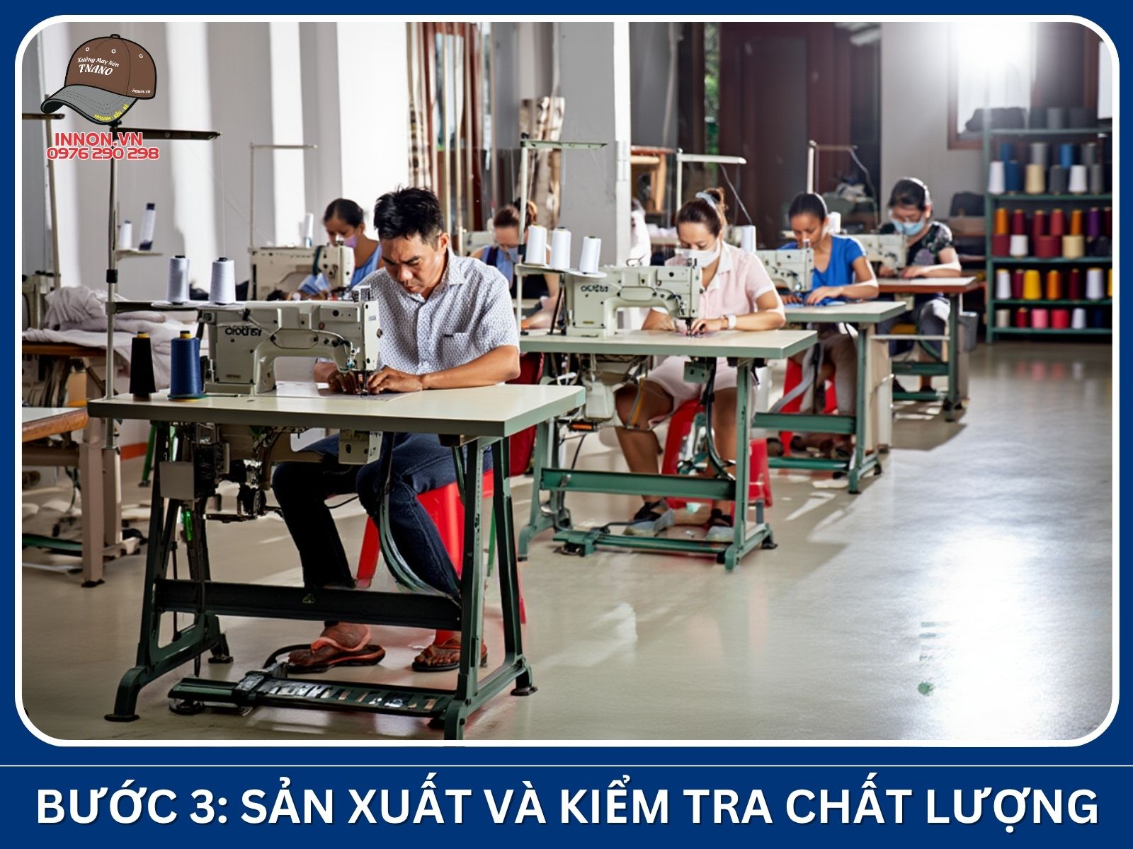 Bước 3: Sản xuất và kiểm tra chất lượng