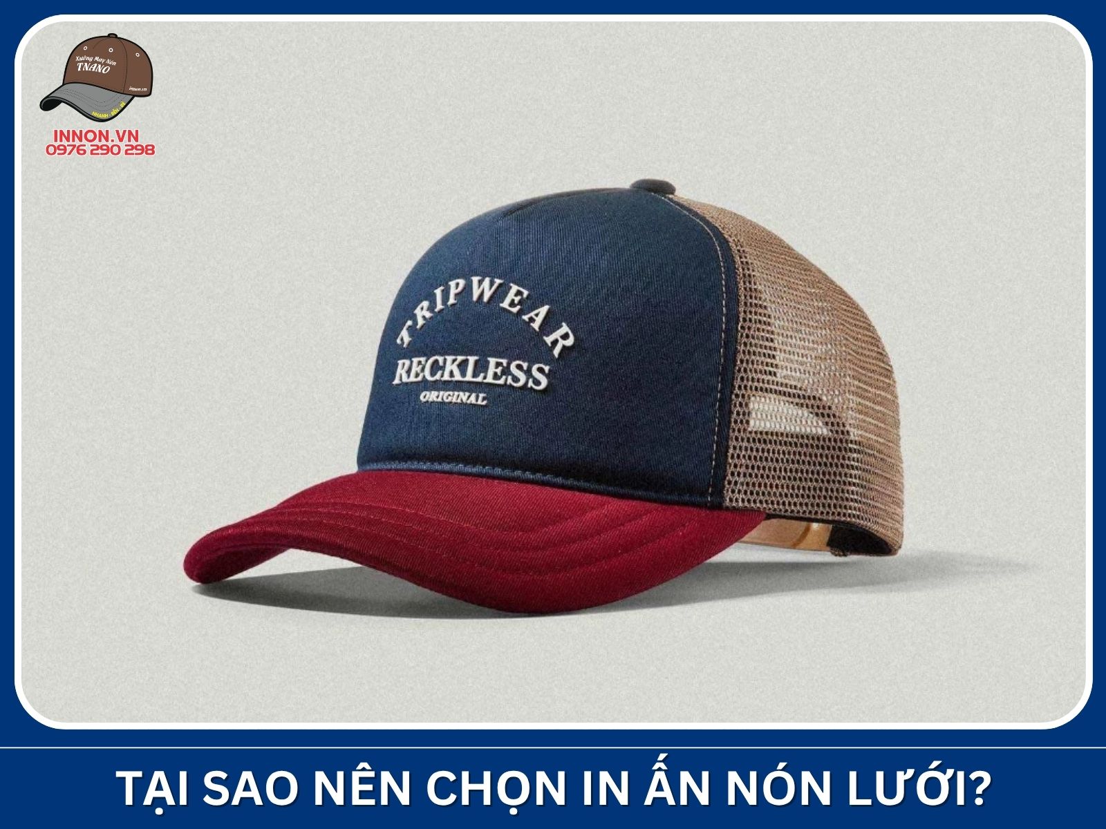 Tại sao nên chọn in ấn nón lưới?