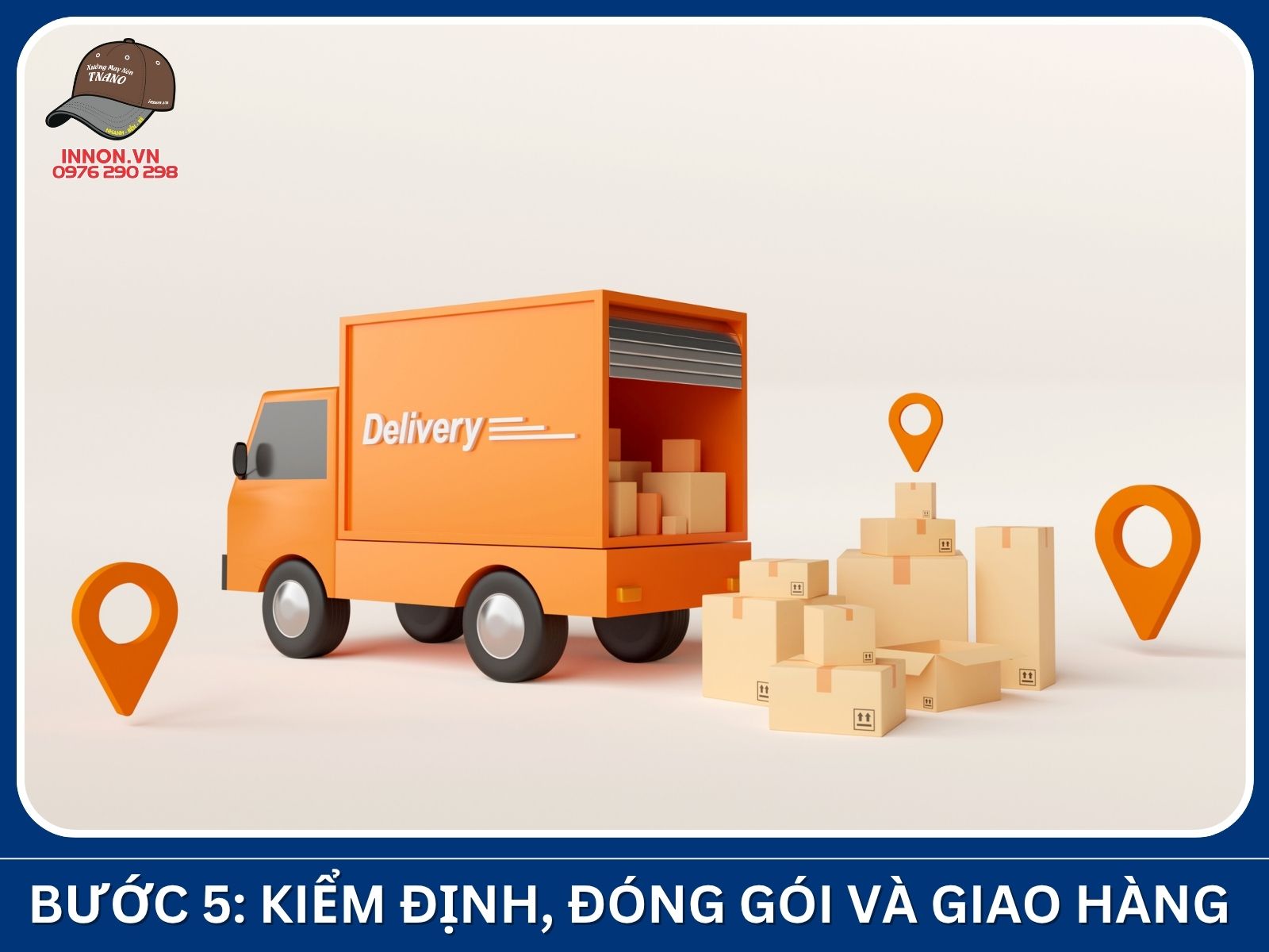 Bước 5: Kiểm định, đóng gói và giao hàng toàn quốc