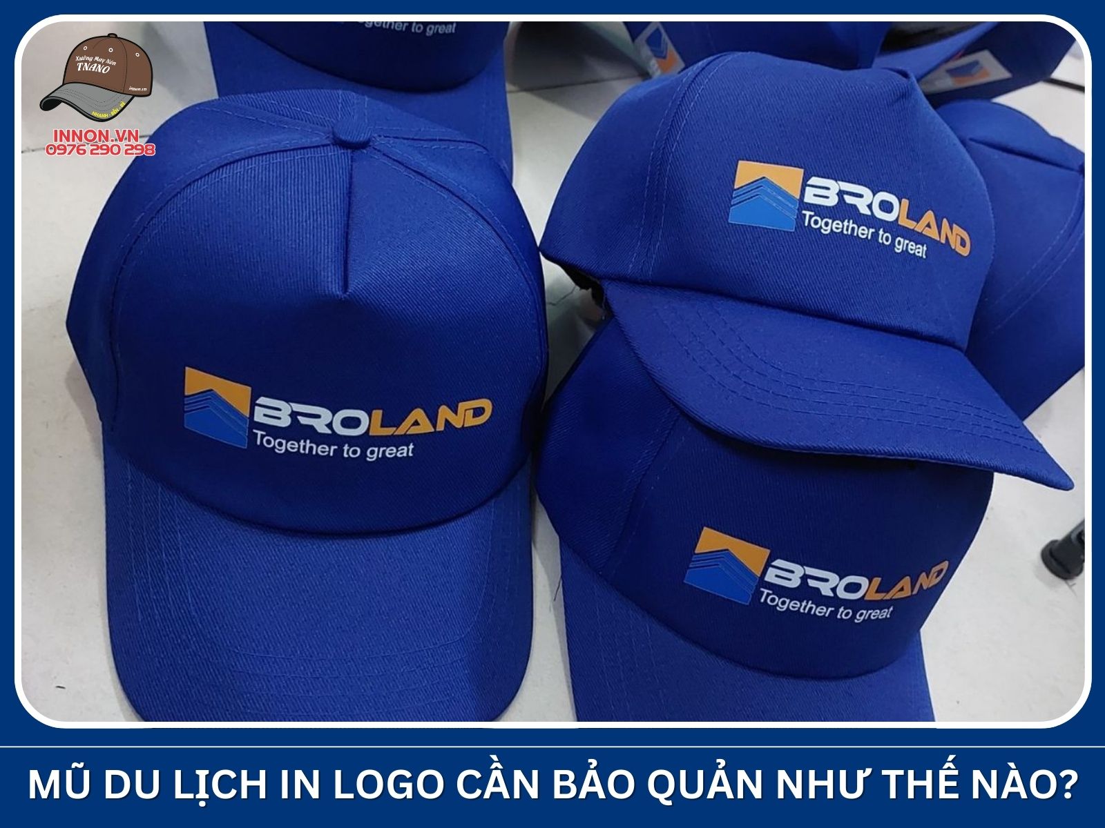 Mũ du lịch in logo cần bảo quản như thế nào?