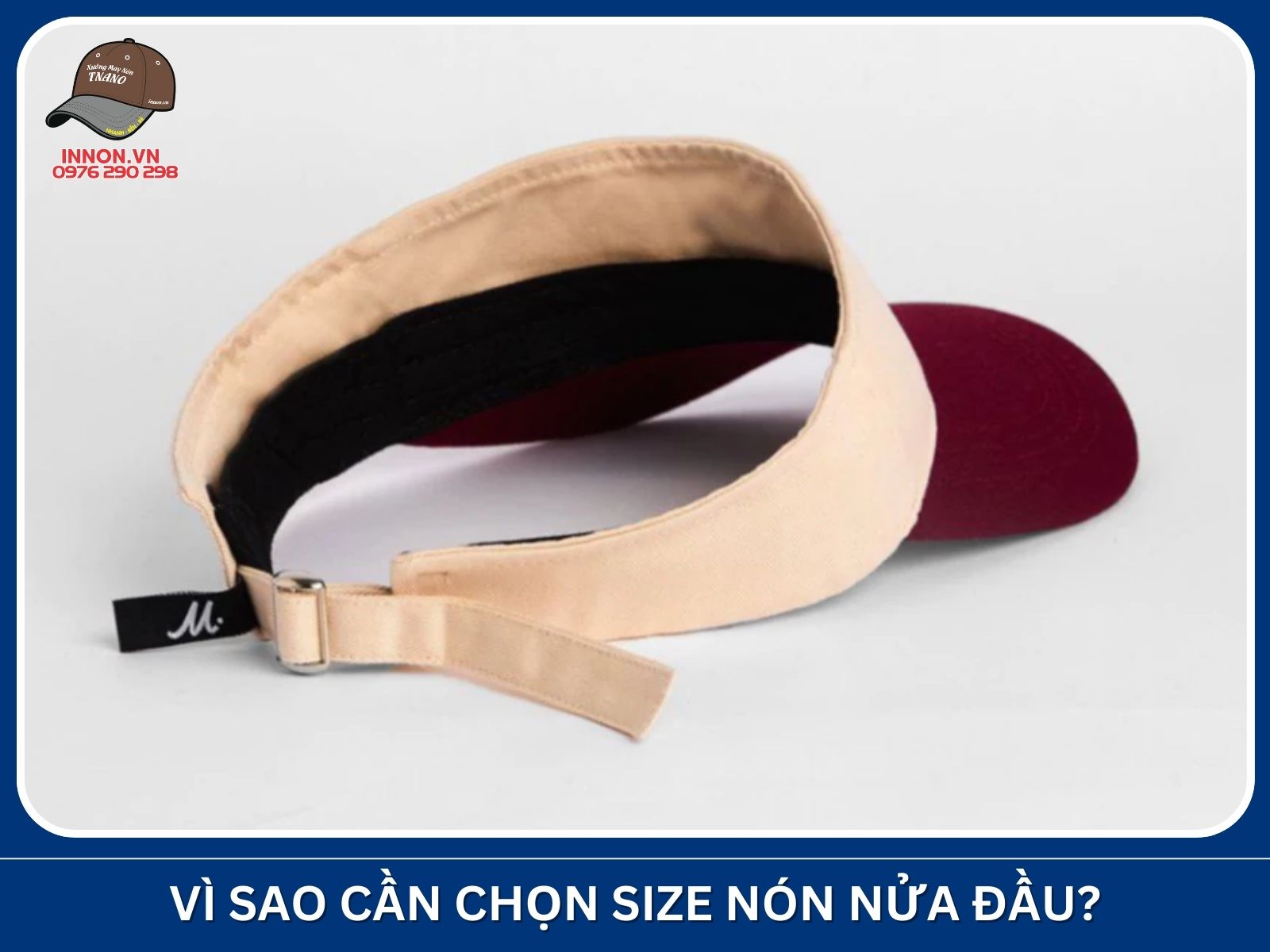 Vì sao cần chọn size nón nửa đầu?