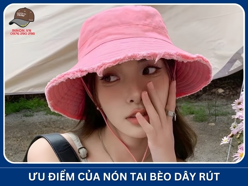 Ưu điểm của nón tai bèo dây rút