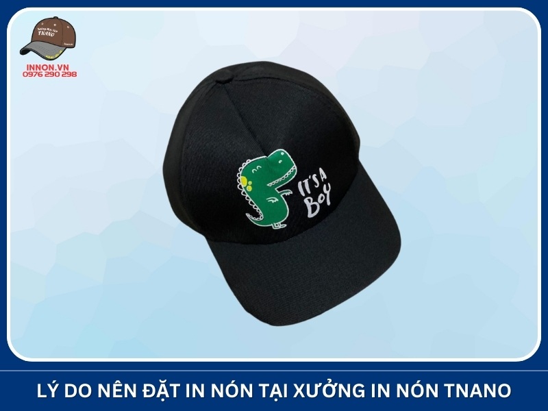 Lý do nên đặt in nón tại Xưởng In Nón TNANO