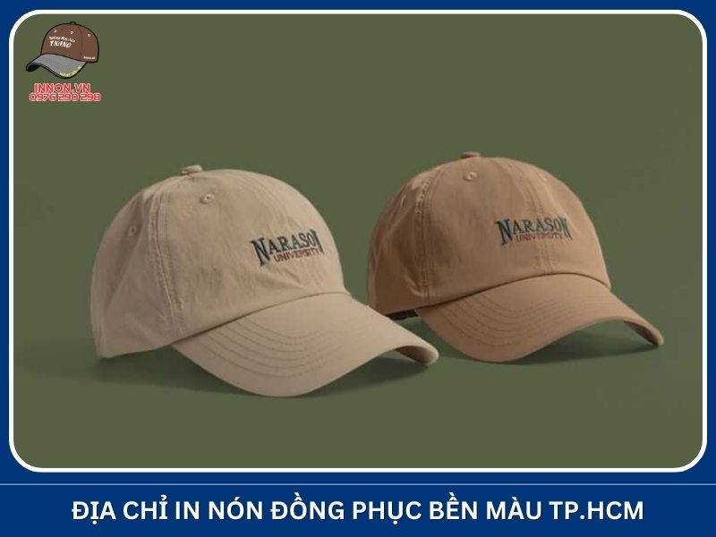 Địa chỉ in nón đồng phục bền màu TP.HCM