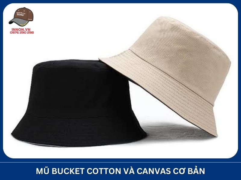 Mũ bucket cotton và canvas cơ bản
