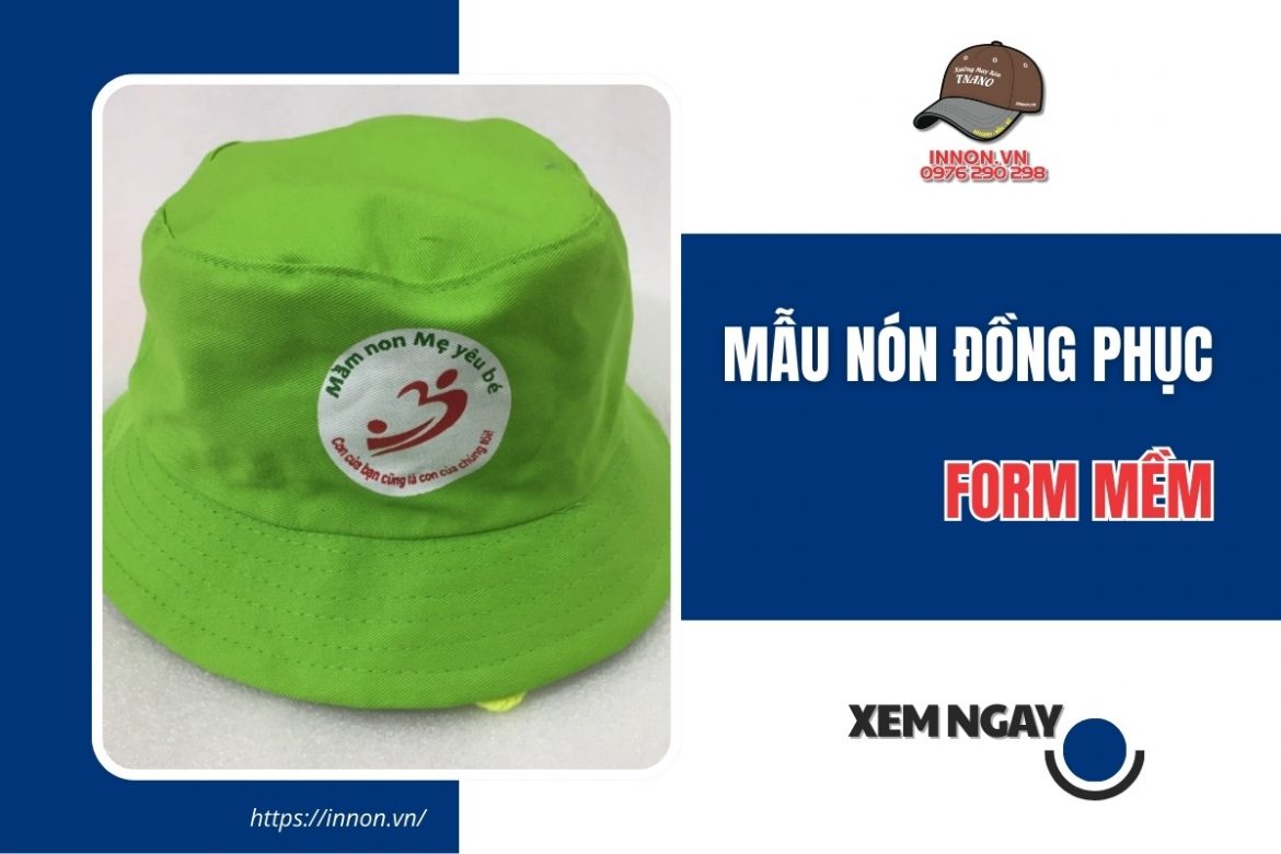 43+ mẫu nón đồng phục form mềm đẹp bền THOÁNG KHÍ