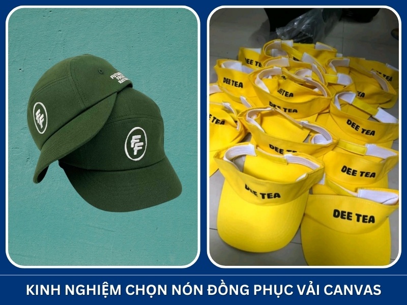 Kinh nghiệm chọn nón đồng phục vải canvas phù hợp