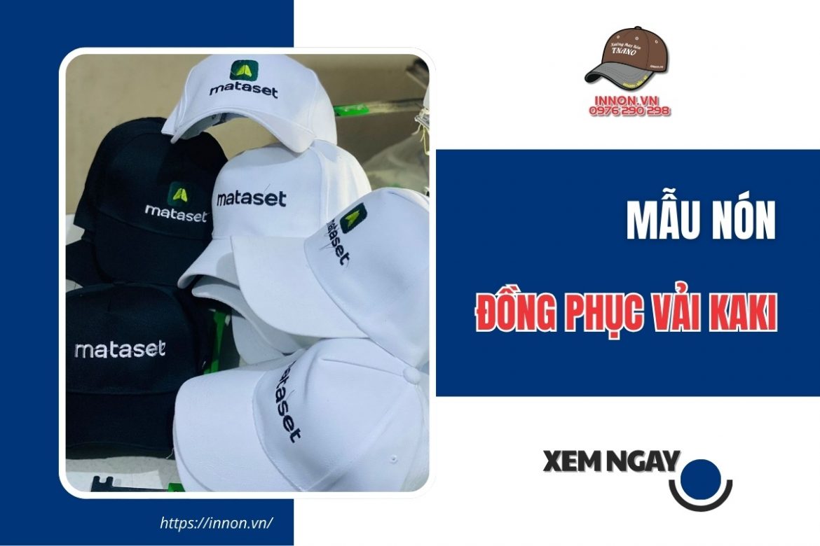 16+ mẫu nón đồng phục vải kaki đẹp mắt đựa ƯA CHUỘNG