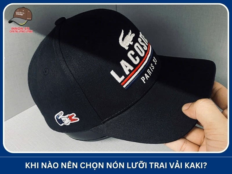Khi nào nên chọn nón lưỡi trai vải kaki?