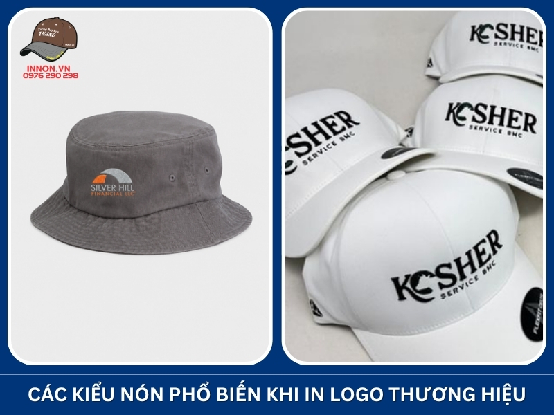 Các kiểu nón phổ biến khi in logo thương hiệu