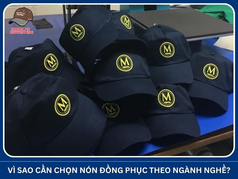 Vì sao cần chọn nón đồng phục theo ngành nghề?