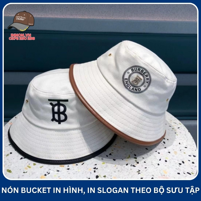 Mũ bucket in hình, in slogan theo bộ sưu tập Mũ bucket in hình, in slogan theo bộ sưu tập