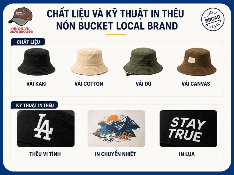 Đặt may nón Bucket local brand 9 Chất liệu và kỹ thuật in thêu nón Bucket local brand