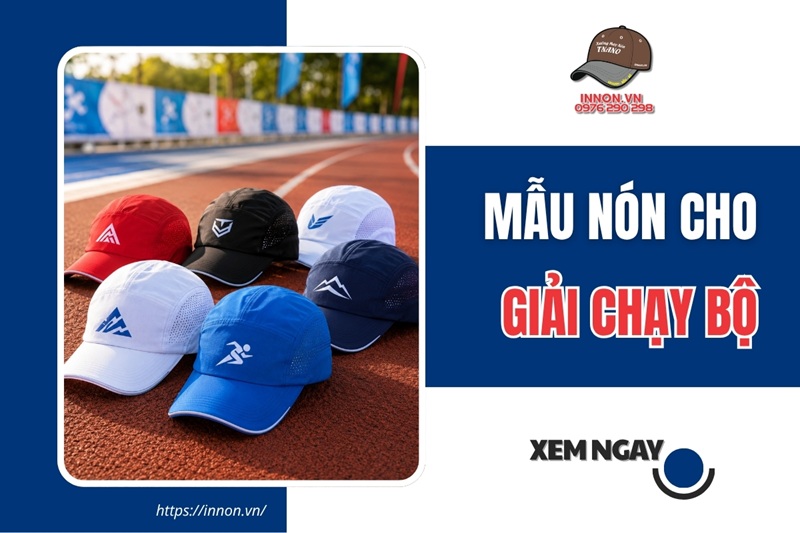 Mẫu nón cho giải chạy bộ