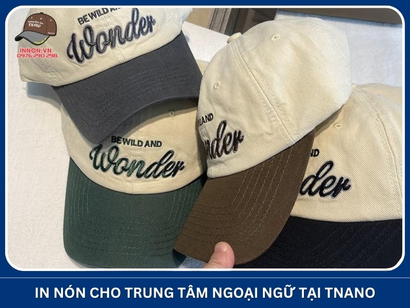 In nón cho trung tâm ngoại ngữ tại TNANO