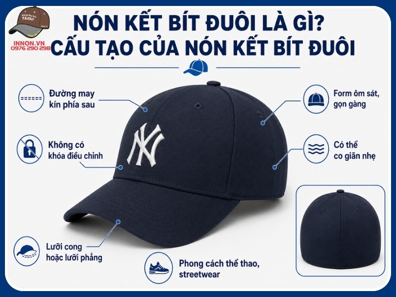 Nón kết bít đuôi là gì? Cấu tạo của nón kết bít đuôi