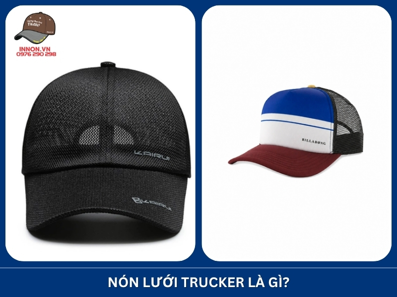 Nón lưới trucker là gì? TÌM HIỂU cấu tạo và cách chọn 16 Nón lưới trucker là gì