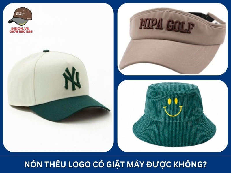 Nón thêu logo có giặt máy được không
