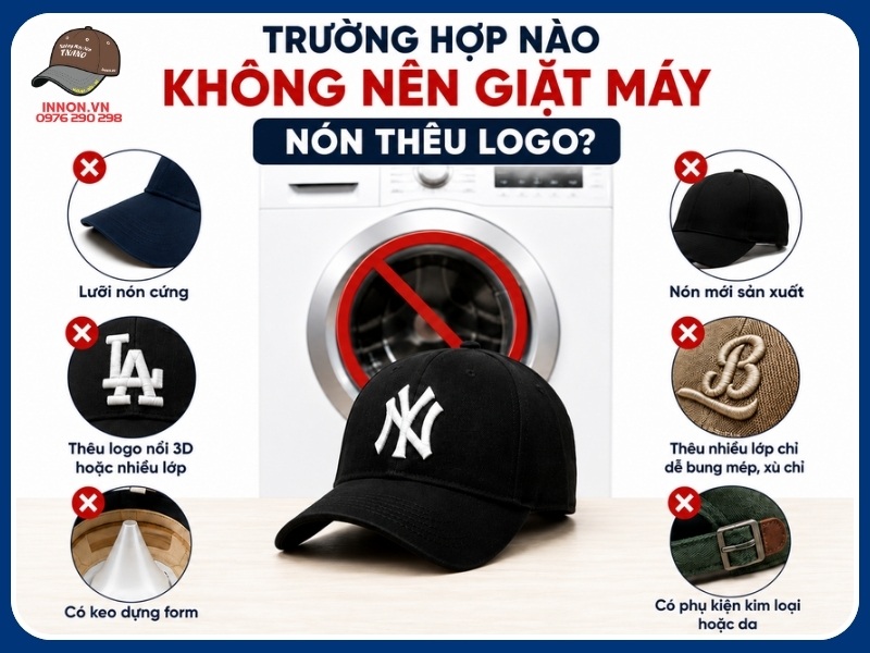 Trường hợp nào không nên giặt máy nón thêu logo