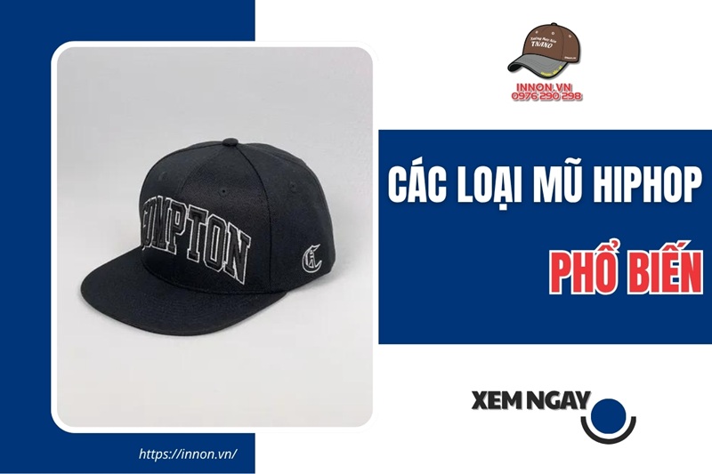 Các loại mũ hiphop phổ biến